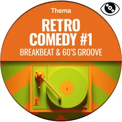 Retro Comedy #1 Breakbeat & 60s Groove