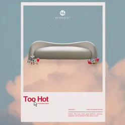 Too Hot Radio Edit