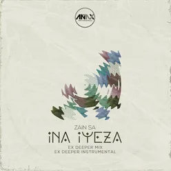 Ina iYeza EX Deeper Mix