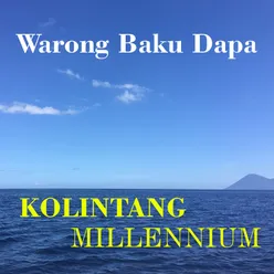 Kolintang Millennium - Warong Baku Dapa Lagu Manado