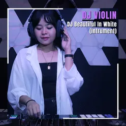 DJ Beautiful In White Instrumental