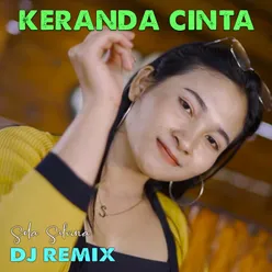 Keranda Cinta DJ Remix