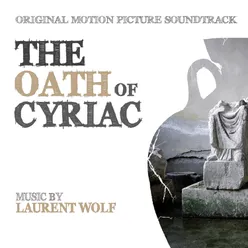 The Oath of Cyriac Original Motion Picture Soundtrack