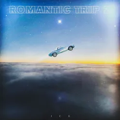 ROMANTIC TRIP 2