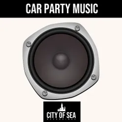 Car Party Music