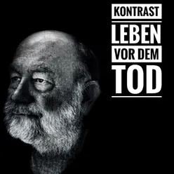 Leben vor dem Tod Version 2020