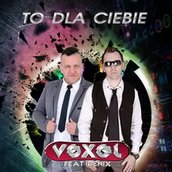 TO DLA CIEBIE Radio edit