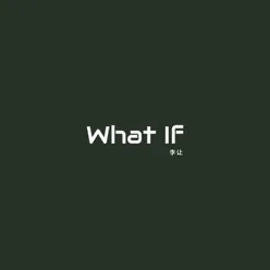 What If