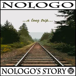 Nologo's Story A long trip