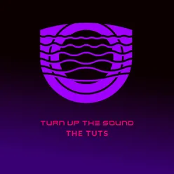 Turn Up The Sound