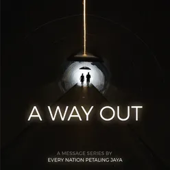 A Way Out: Hopelessness