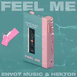 Feel Me Radio Edit