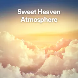 Sweet Heaven Atmosphere