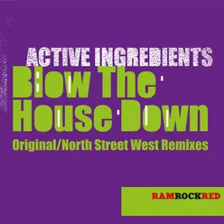 Blow the House Down North Street West Instrumental