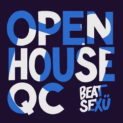 Open House QC