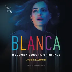 BLANCA Colonna Sonora Originale della serie TV