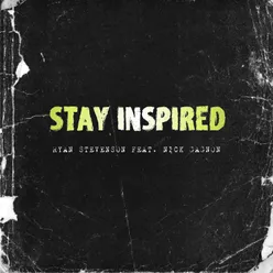 Stay Inspired