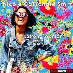 Strong Woman North Street West Vocal Remix
