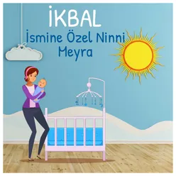 İkbal İsmine Özel Ninni