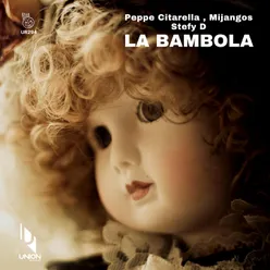 La Bambola Radio Edit Mix
