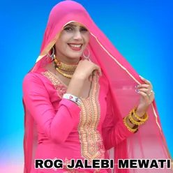 Rog Jalebi Mewati