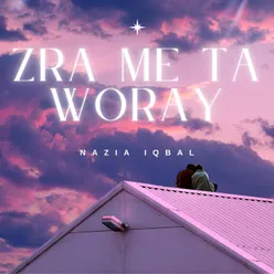 Zra Me Ta Woray Original Motion Picture Soundtrack