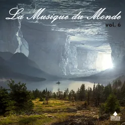 La musique du monde, Vol. 6