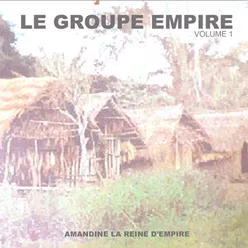 Le groupe Empire, vol. 1