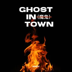 Ghost in Town