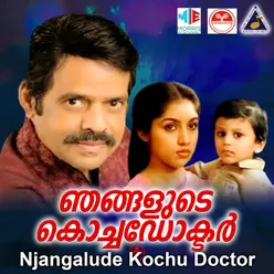 Njangalude Kochu Doctor Original Motion Picture Soundtrack