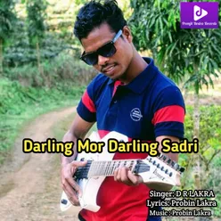 Darling Mor Darling Sadri