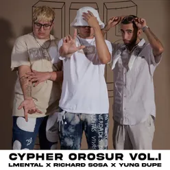 Cypher OroSur, Vol. 1