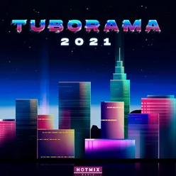 Tuborama 2021 Hotmix Radio