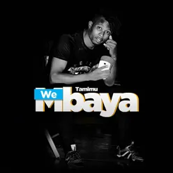 We Mbaya