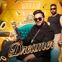 DREAMER - FUKRA INSAAN