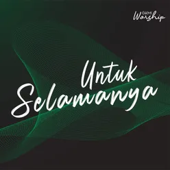 Untuk Selamanya