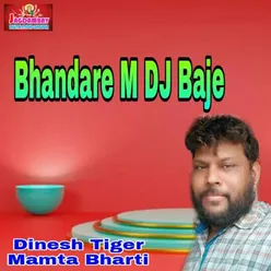 Bhandare M DJ Baje