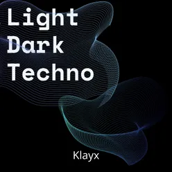 Light Dark Techno