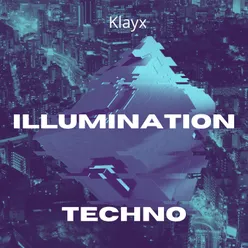 Illumination Techno