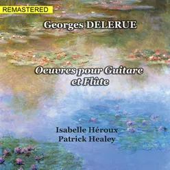 Georges Delerue: Œuvres pour guitare et flûte (Remastered 2020)