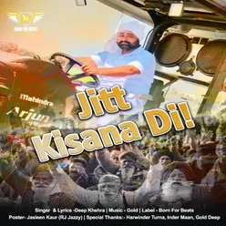 Jitt Kisana Di