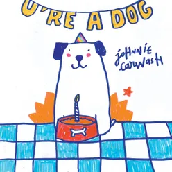 U're a Dog