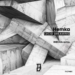 Lucid Dreaming Imecka Remix