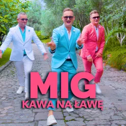 Kawa na ławę Radio Edit