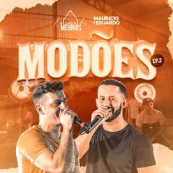 Modões - Ep. 2 Na Casa dos Meninos