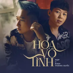 Hoa Vô Tình (EDM)