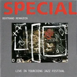 Special Live in Tourcoing Jazz Festival