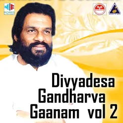 Divyadesa Gandharva Gaanam, Vol. 2