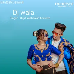 DJ Wala