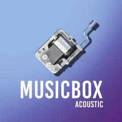 Musicbox (Acoustic)